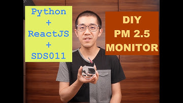 DIY PM2.5 Monitor with Python ReactJS and SDS011 on 5" Chipsee Touch Panel PC