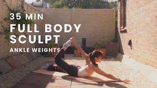 35 MIN Full Body Sculpt Workout | at home pilates inspired workout with ankle weights to tone up