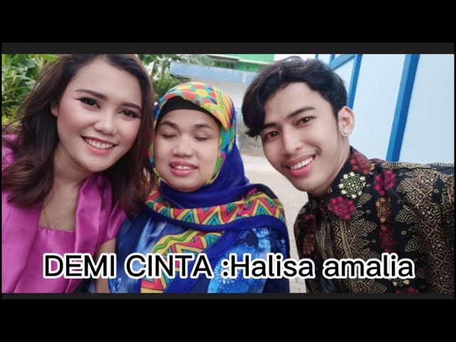 DEMI CINTA Halisa amalia Penyanyi asli GBP halisa amalia class=