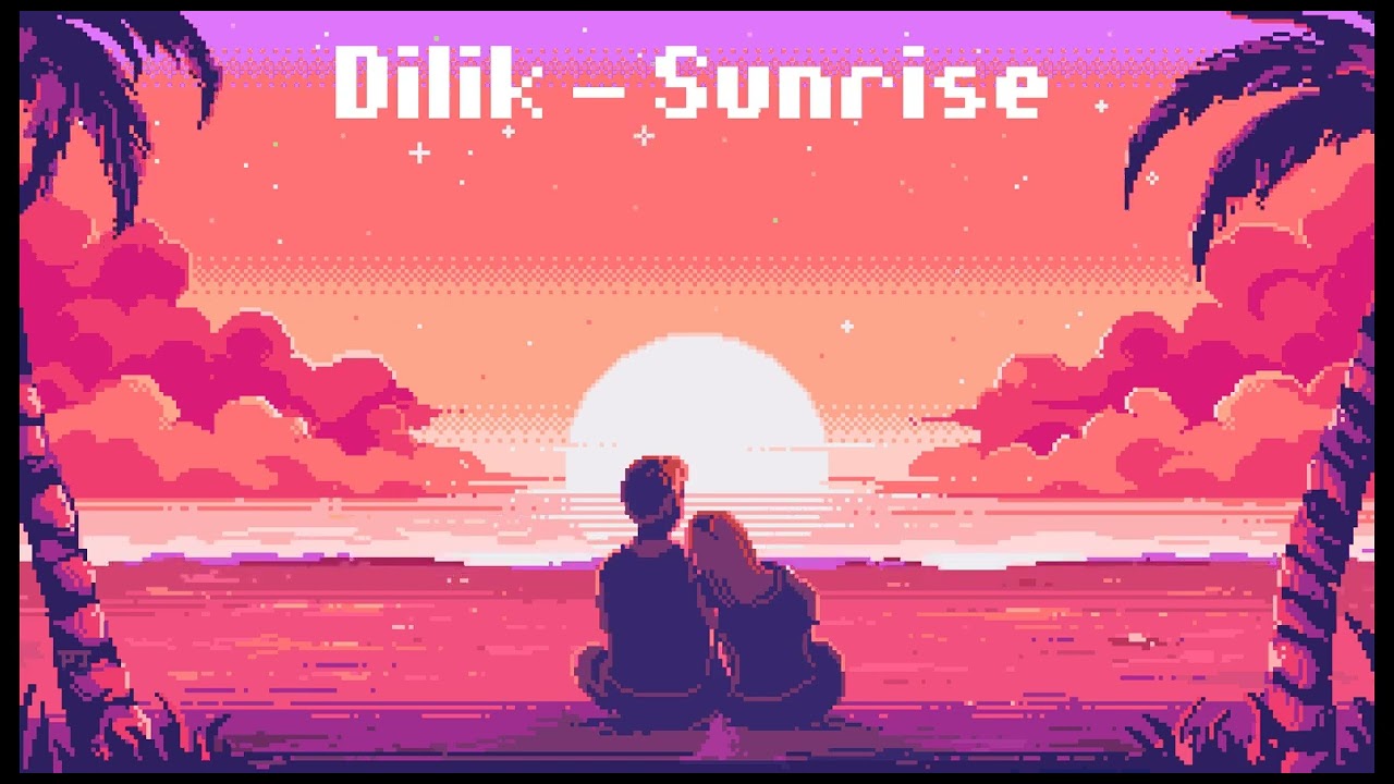 Watch Dilik - Sunrise on YouTube Watch Dilik - Sunrise on YouTube