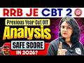 RRB JE CBT 2 Last Year Cut Off | RRB JE CBT 2 Safe Score | RRB JE CBT 2 Previous Year Cut Off