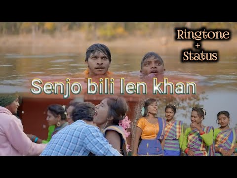 Senjo || bili len || khan Santali || ringtone|| Status