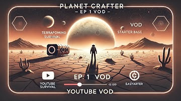 Planet Crafter EP 1 (VOD) – The Beginning of Our Terraforming Journey