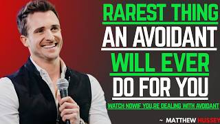 If an AVOIDANT Does THIS for You, Never Let Him Go | Matthew Hussey Relationship Motivation