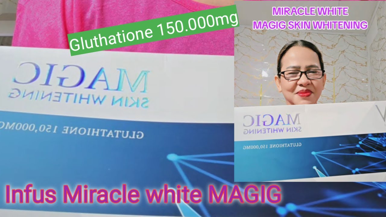 Infus whitening || Miracle white magig