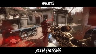 Warface Edit "Doom Crossing" [Clips In Desc.]