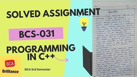 IGNOU BCA 4th Semester Solved Assignment: BCS-031 Programming in C++