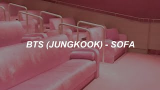BTS (JUNGKOOK) - 'SOFA (소파)' Easy Lyrics Resimi