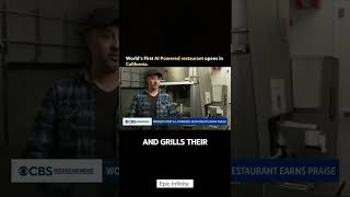 World's First AI Restaurant Opens Doors in California #AI #robotchef #futureoffood #california #tech