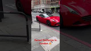 Ferrari California in London 🔥