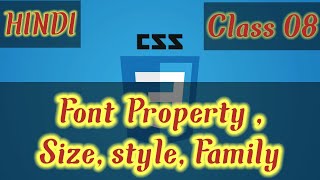 Font-Properties In CSS [Tutorial-08] |HINDI| /CSS Series
