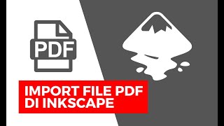 Cara Import File PDF di Inkscape, Bahasa Indonesia