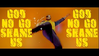 God no go shame lyrics song by prinx Emmanuel.