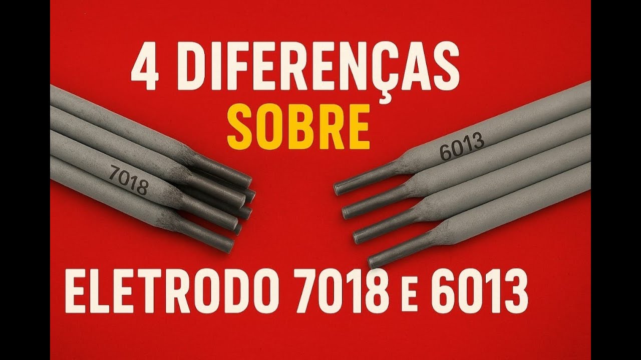 Eletrodo 7018 vs 6013: 4 Diferenças Que Todo Soldador iniciante Precisa Saber!