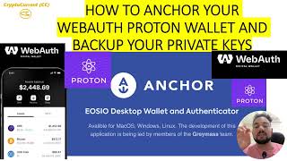 HOW TO ANCHOR YOUR PROTON XPR WEBAUTH ACCOUNT AND BACK UP YOUR PRIVATE KEYS - using