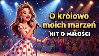 O Królowo Moich Marzeń Mrd Official