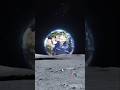 Earth from the Moon🌍#shorts #space #earth #universe