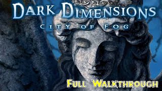 Let's Play - Dark Dimensions 1 - City of Fog - Full Walkthrough