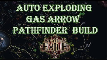 PoE 2 0.3: Pathfinder Auto Exploding Gas Arrow Build (and some poison burst updates) #pathofexile2