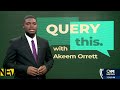 Query This with Akeem Orrett | News at 7 PM | @cvmtvnews 