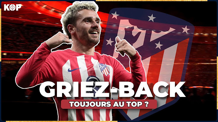 🤙La renaissance d’Antoine Griezmann