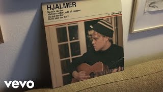 Video thumbnail of "Hjalmer - Hjem Til En Anden (Lyric Video)"