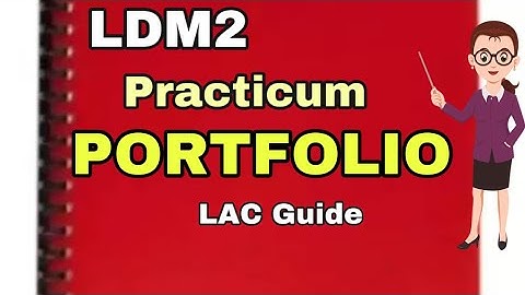 LDM2 Portfolio Guide for Teachers