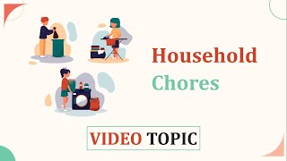 Домашние Хлопоты - Household Chores