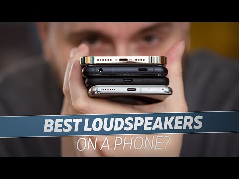 Which phone has the best loudspeakers in 2021?