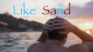 Like Sand