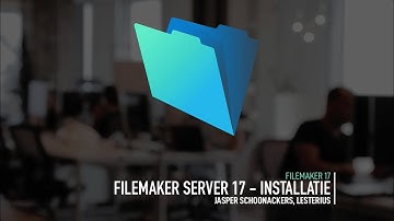FileMaker Server 17 - Installatie