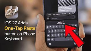 iOS 27 Adds One-Tap Paste on iPhone Keyboard (Complete Tutorial) screenshot 4