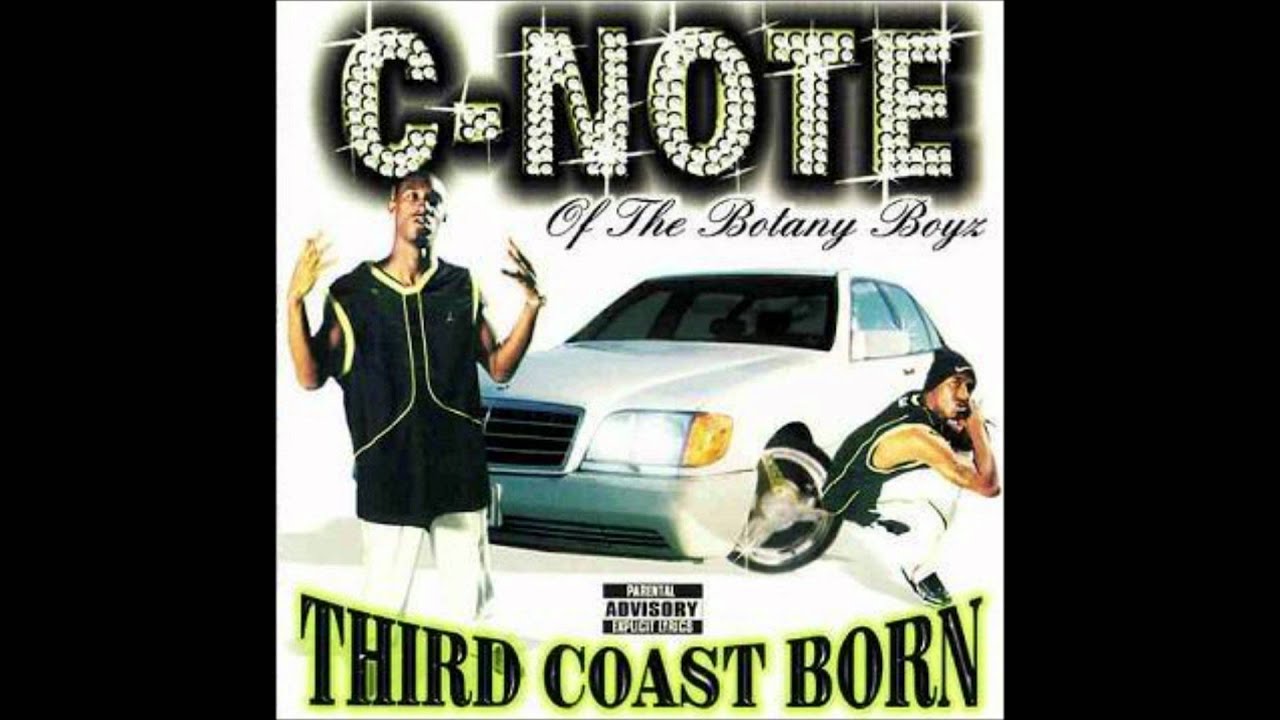 C-Note - Third Coast Born ft. Fat Pat - YouTube