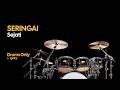 Seringai - Sejati (Drums Only + Lyrics)