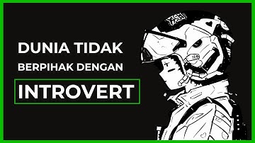 Mengubah Hidup Seorang Introvert