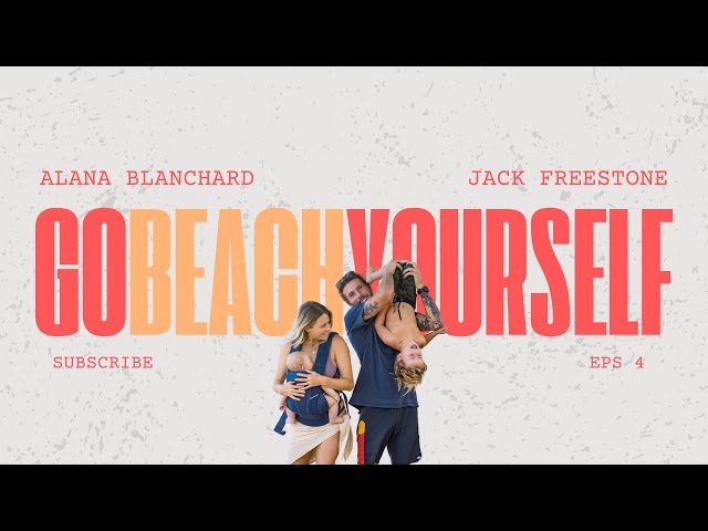 Go Beach Yourself Ep 4 / TikTok Surfers - The WSL cut and more