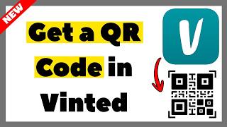 How to Get a QR Code in Vinted (2026 Full Guide)