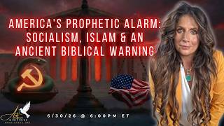 America's Prophetic Alarm: Socialism, Islam and an Ancient Biblical Warning