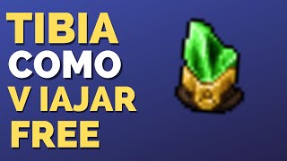 How to Travel Free Carlin, Venore, Thais, Tibia Global, Adventure's Stone