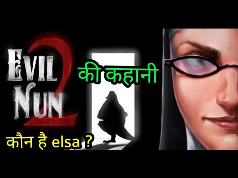 Story of evil nun 2 Origin | Evil nun 2 origin story