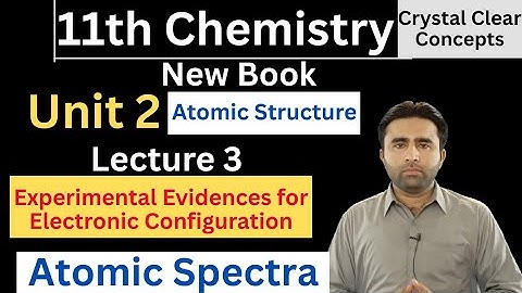 ATOMIC SPECTRA | Spectrum | 11th chemistry new book Chapter 2 Atomic structure | Qais Ali Ali Khan