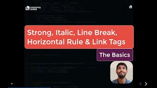 The Basics: #3 HTML Strong, Italic, Line Break, Horizontal Rule & Link Tags