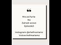 Episode 3 wa zai furta na Zainab wowo
