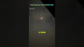 Iranian Hypersonic Strike At Prince Sultan Air Base