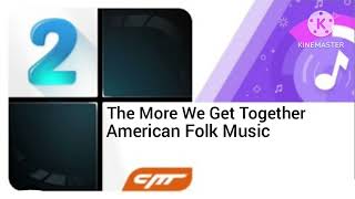 Piano Tiles 2 Soundtrack - The More We Get Together | American Folk Music screenshot 5