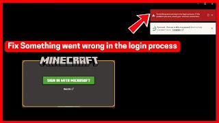 Fix Minecraft: Something went wrong in the login process