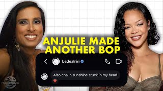 Anjulie's talks new music, her relationship with fame and Rihanna & Selena Gomez showing her love 😍