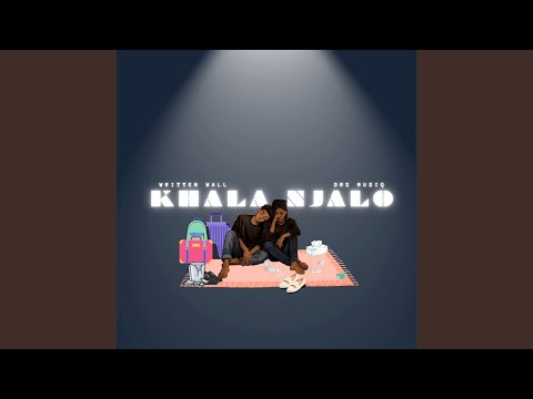 Khala Njalo