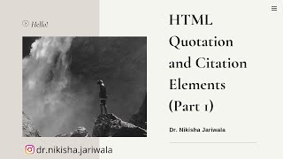 HTML Tutorial 13 - HTML Quotation and Citation Elements (Part 1) | Theory | Example | Hindi