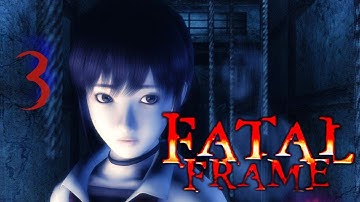 Fatal Frame || PART 3 NO COMMENTARY COMPLETE PLAYTHROUGH